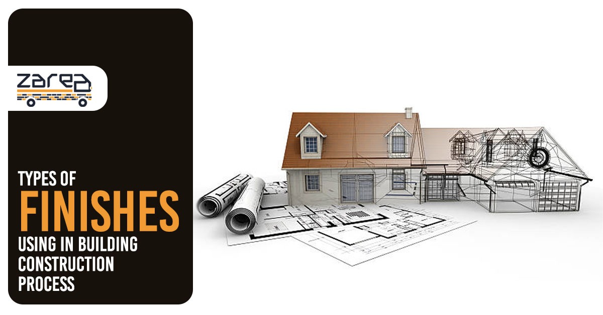 Types of Finishes Using in Building Construction Process