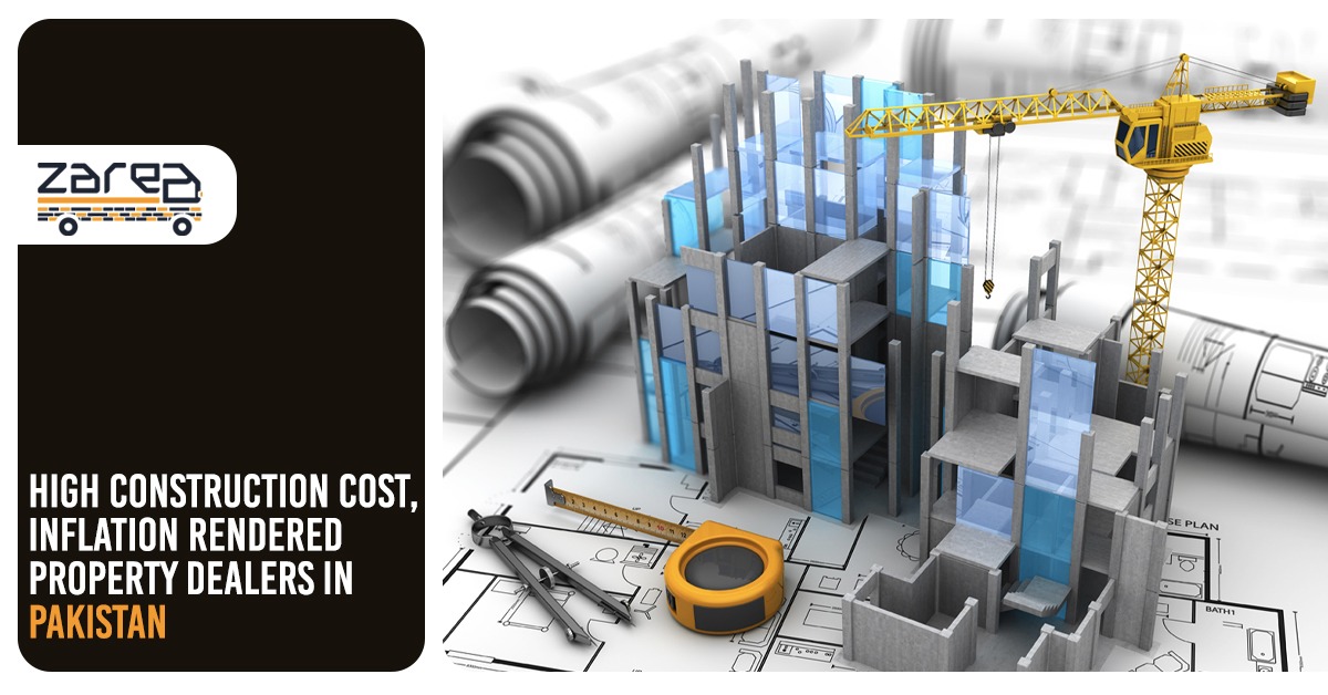 High construction cost, inflation rendered property dealers in Pakistan