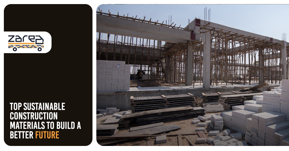 Top Sustainable Construction Materials to Build a Better Future